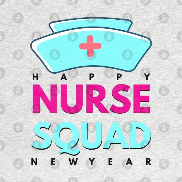 Nurse Squad 2023 New Year Celebration, Happy New Year 2023 by MAii Art&Design